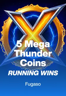 5 Mega Thunder Coins RUNNING WINS