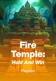 Fire Temple: Hold and Win